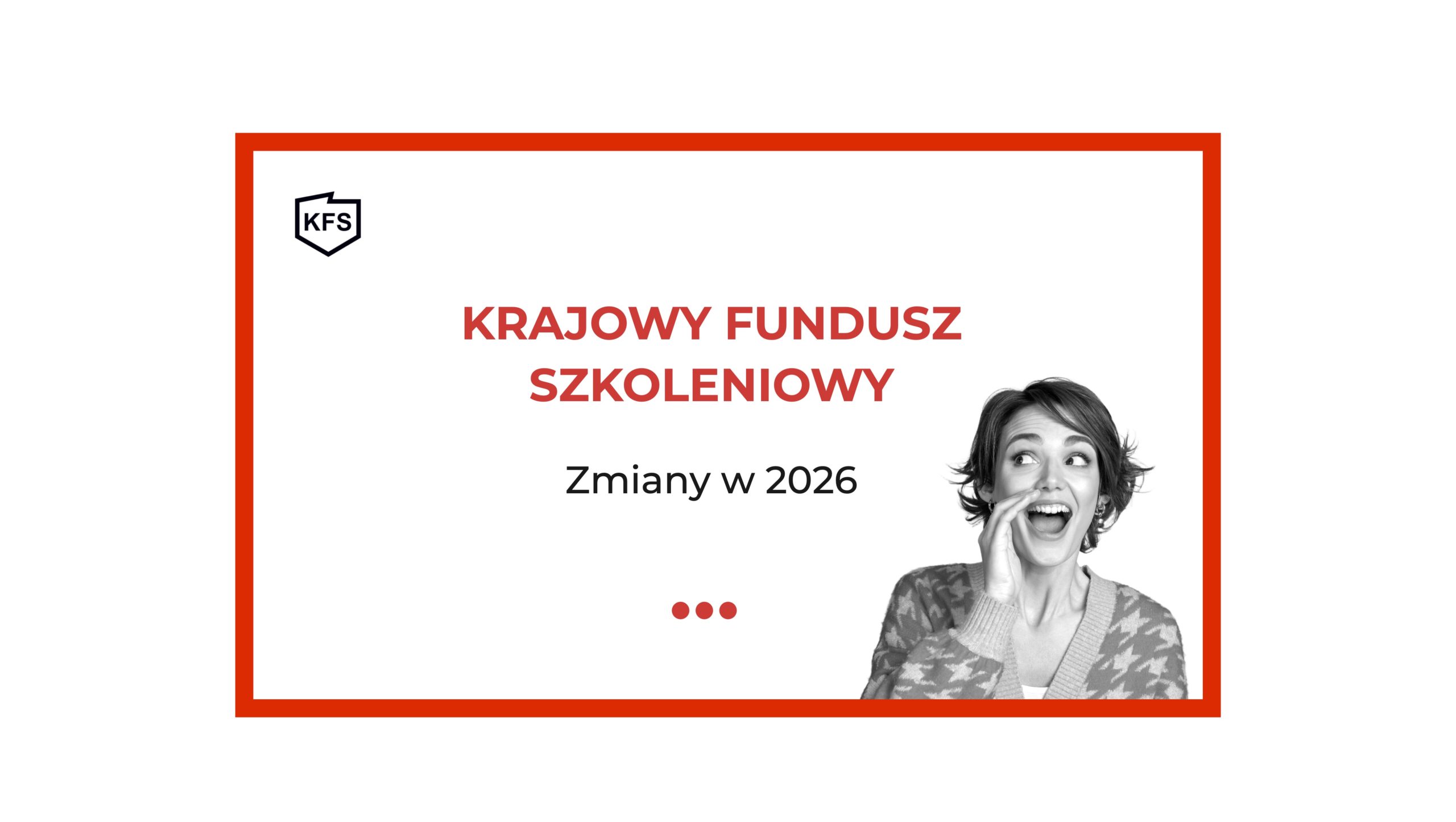 KFS - zmiany 2026