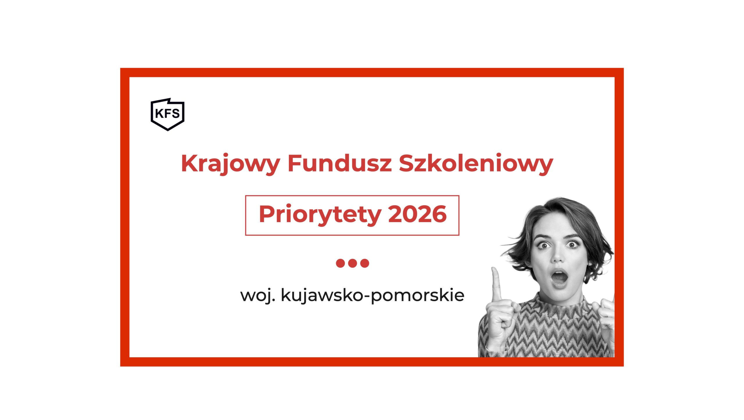 Priorytety KFS 2026 dla woj. kujawsko-pomorskiego